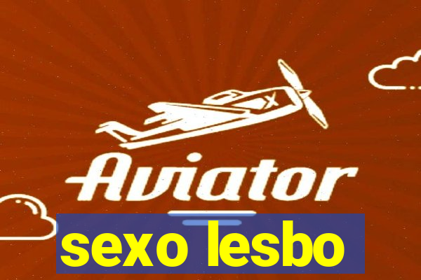 sexo lesbo